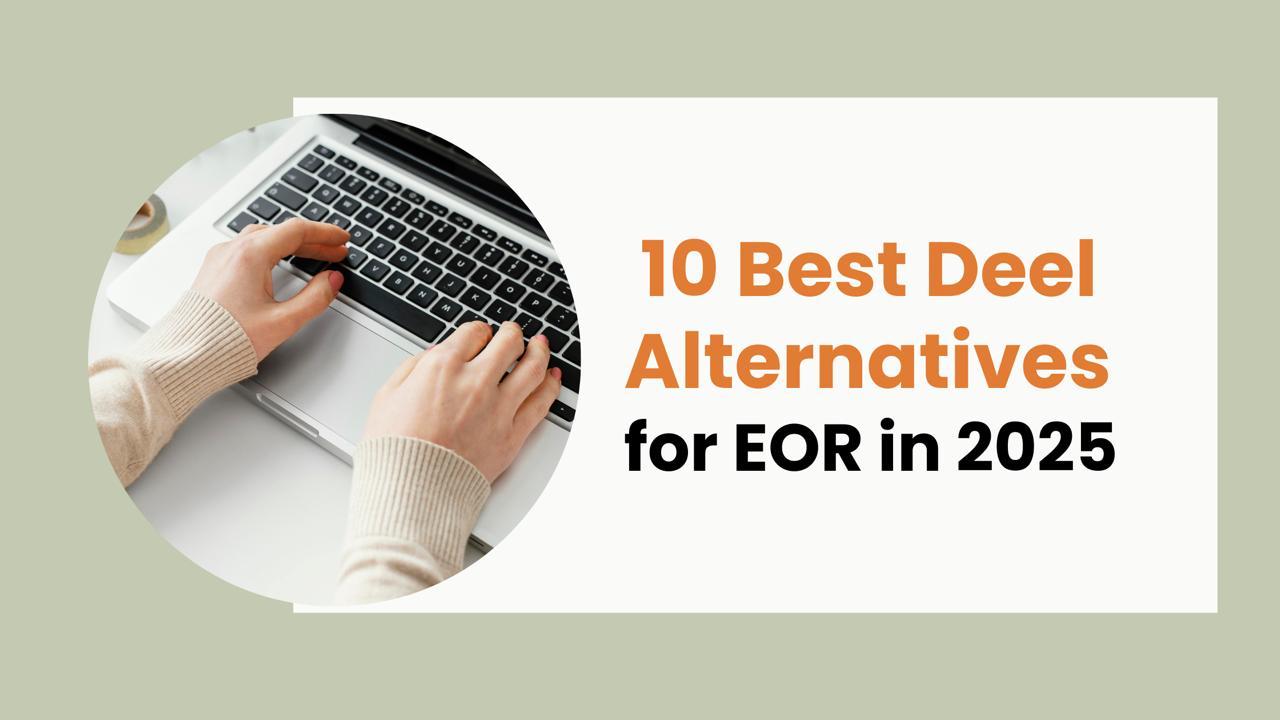 Rivermate | Top 10 Best Deel Alternatives for Employers in 2025 | Rivermate