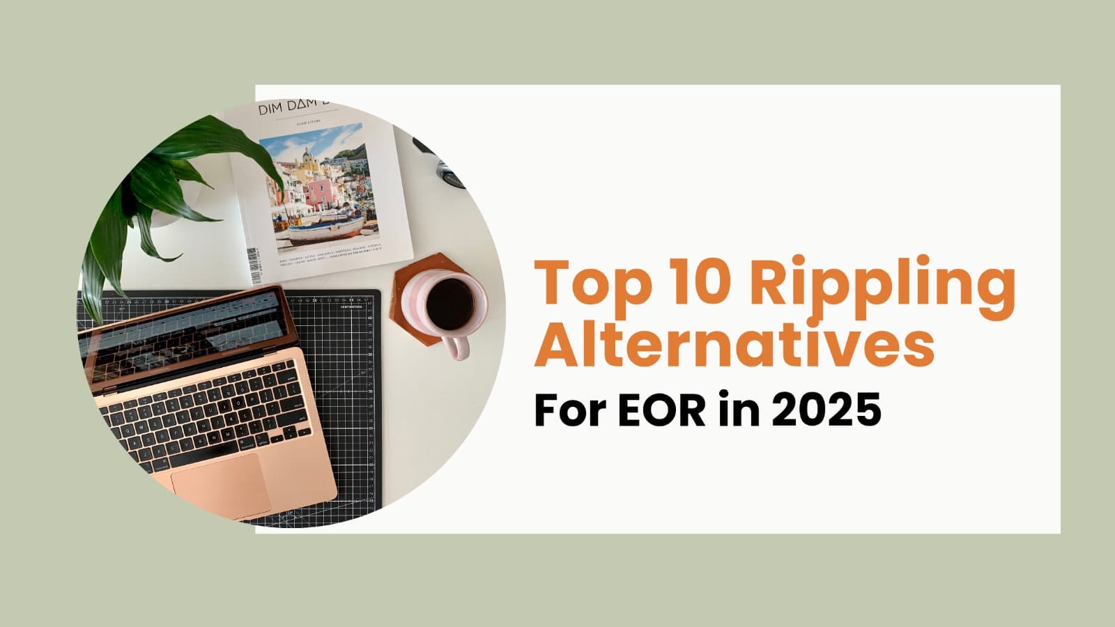 Rivermate | Top 10 Best Rippling Competitors and Alternatives for 2025